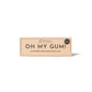 OH MY GUM! - CINNAMON CHEWING GUM
